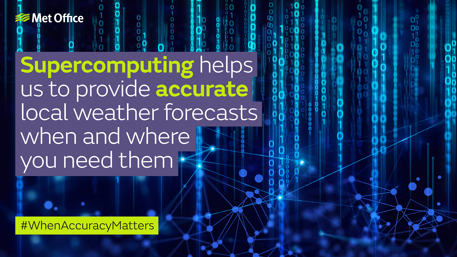 Supercomputing helps us to provide accurate local weather forecasts when and where you need them